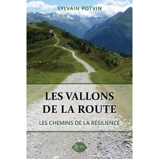 Les vallons de la route - Sylvain Potvin